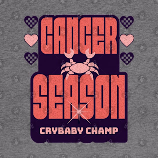 Cancer Season Y2K Aesthetic Crybaby Champ Zodiac Sign by Lavender Celeste